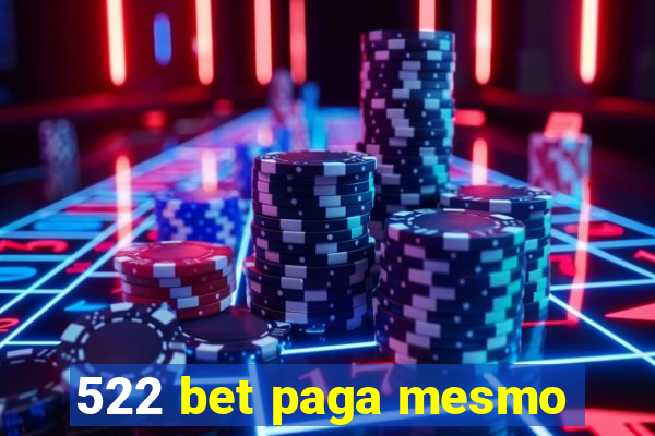 522 bet paga mesmo