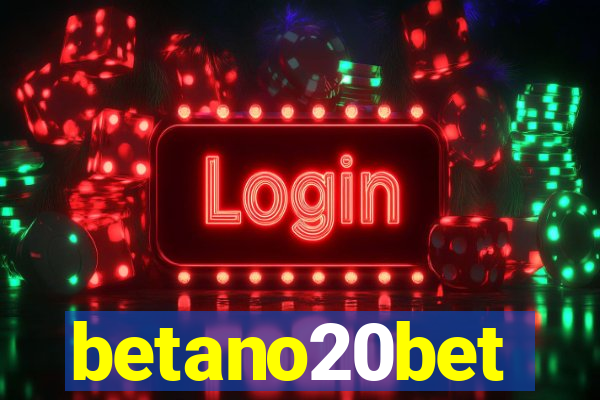 betano20bet