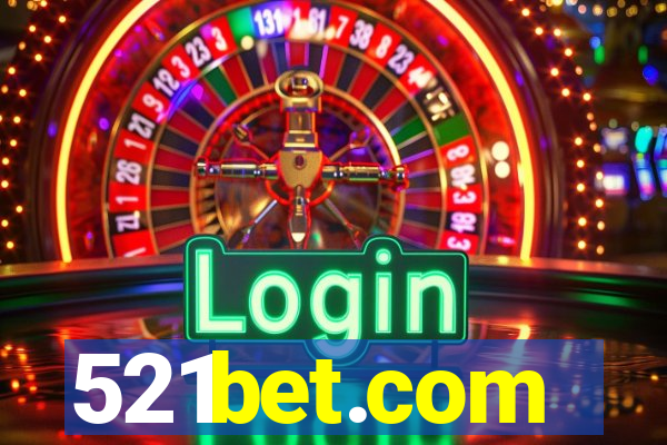 521bet.com