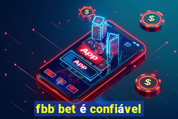 fbb bet é confiável