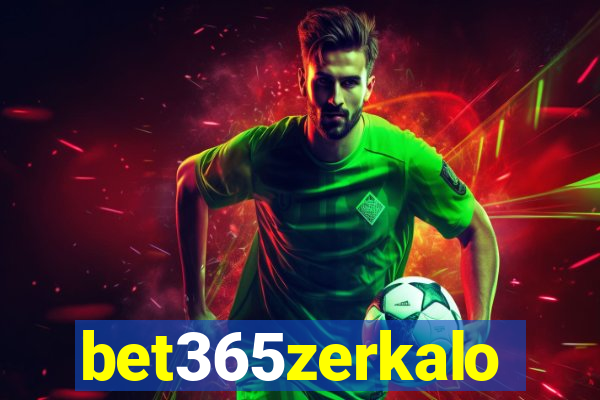 bet365zerkalo