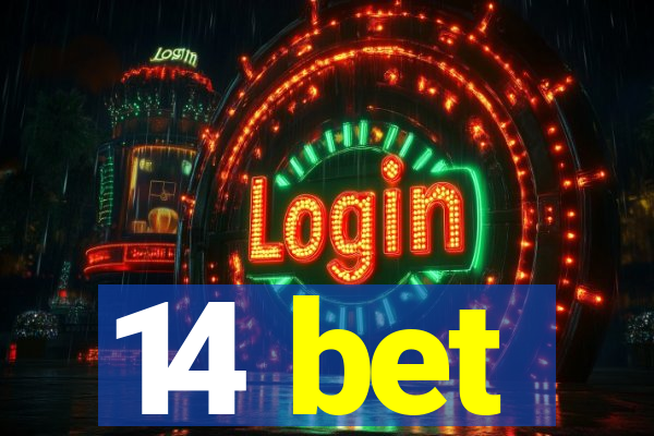 14 bet