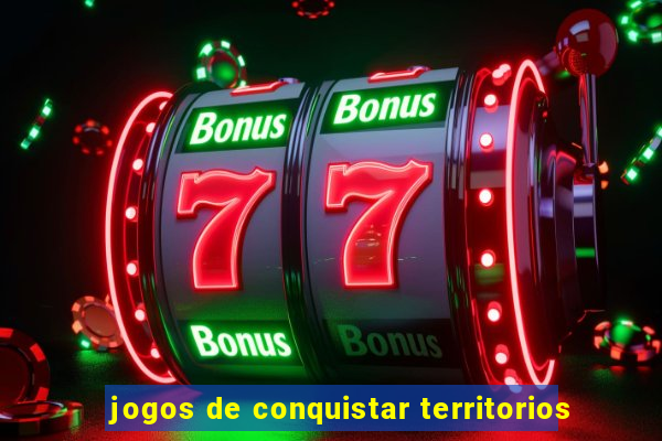 jogos de conquistar territorios