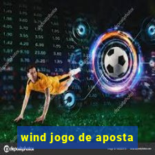 wind jogo de aposta