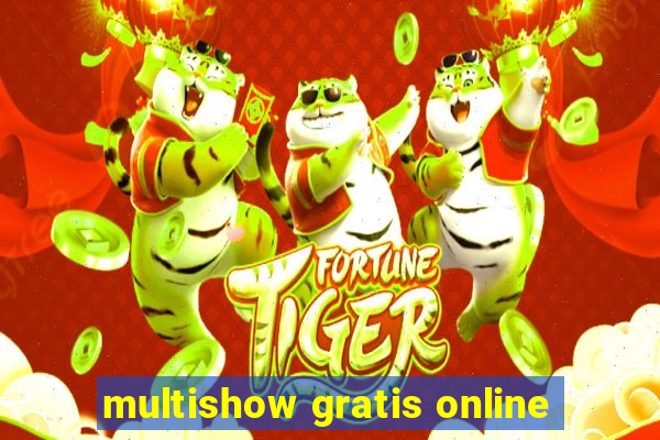 multishow gratis online