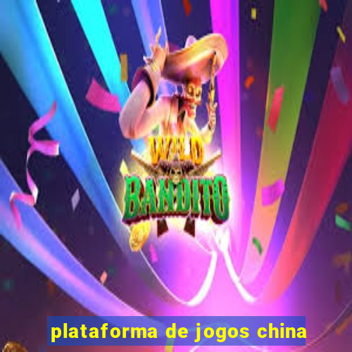 plataforma de jogos china