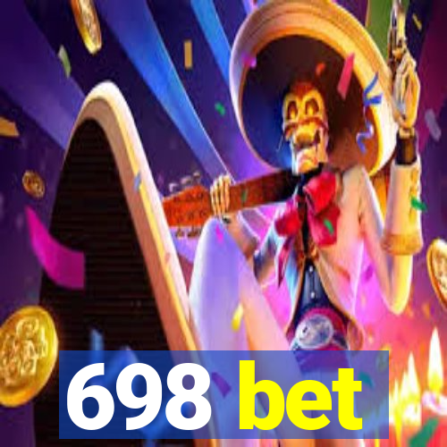 698 bet