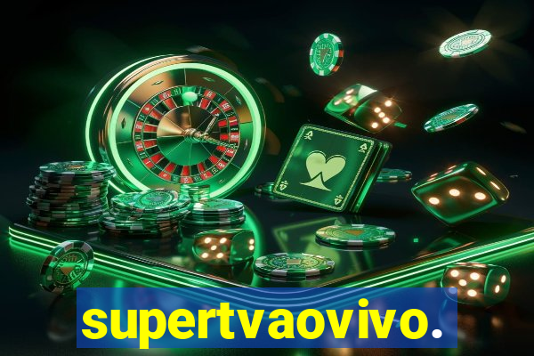 supertvaovivo.