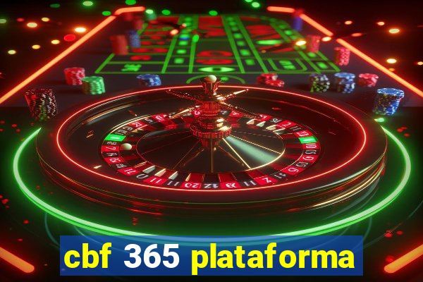 cbf 365 plataforma