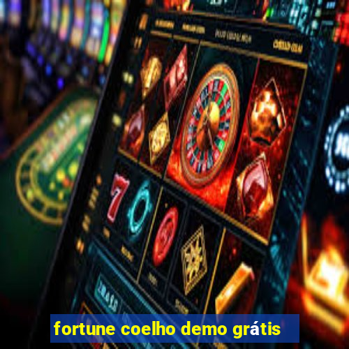 fortune coelho demo grátis