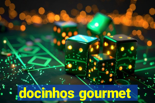 docinhos gourmet