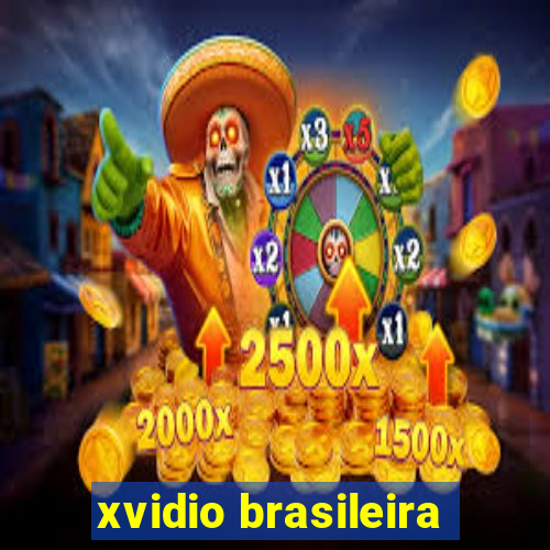 xvidio brasileira