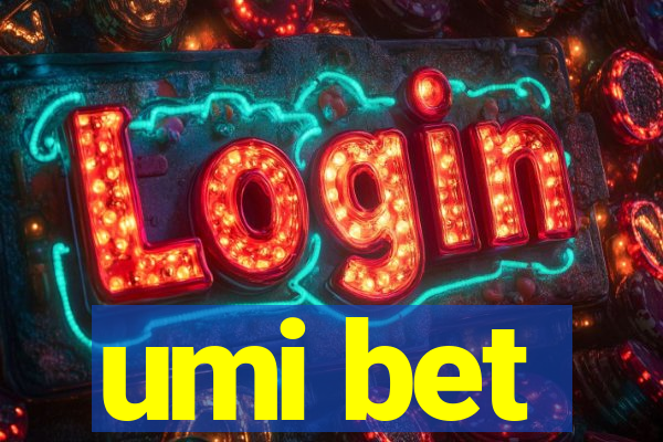 umi bet