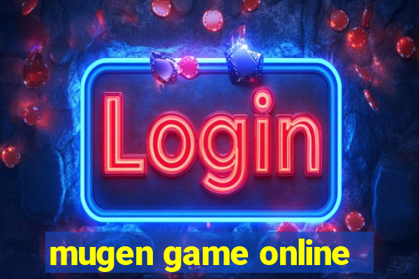 mugen game online