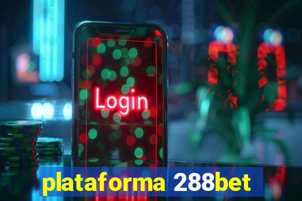 plataforma 288bet