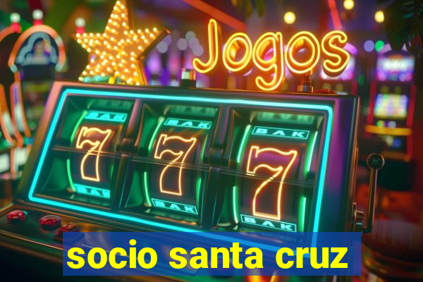 socio santa cruz