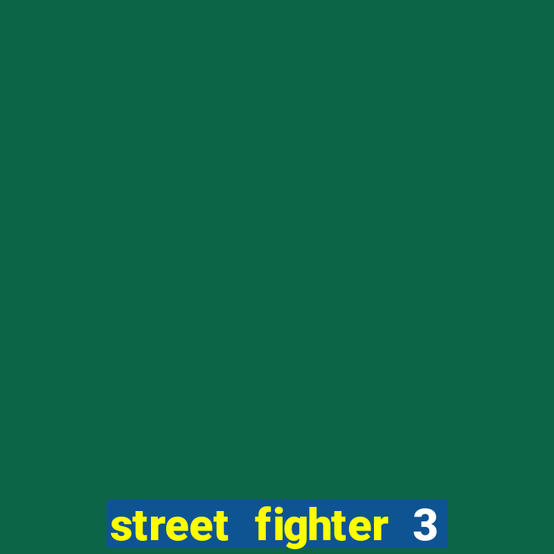 street fighter 3 ps2 iso