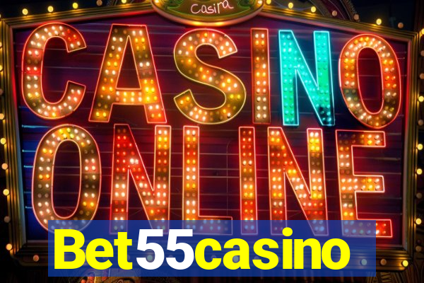 Bet55casino