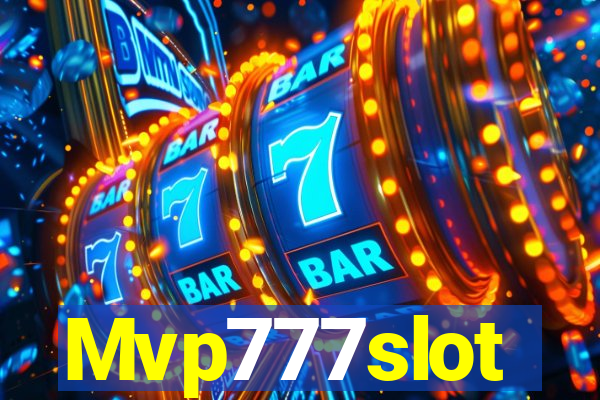 Mvp777slot