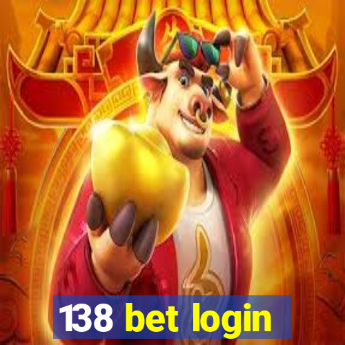 138 bet login