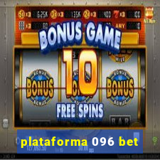 plataforma 096 bet