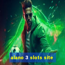 alano 3 slots site