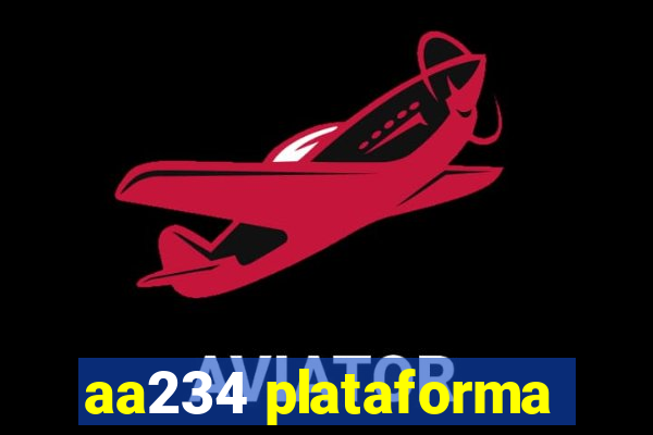 aa234 plataforma