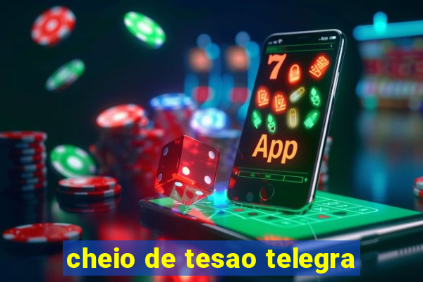 cheio de tesao telegra