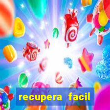 recupera facil reclame aqui