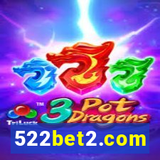 522bet2.com