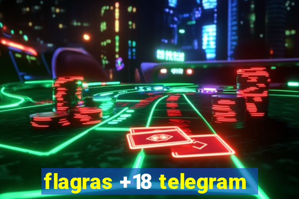 flagras +18 telegram