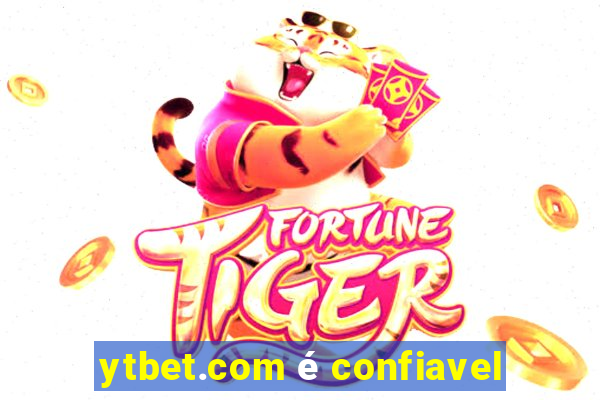 ytbet.com é confiavel