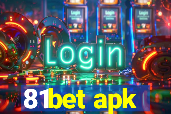 81bet apk