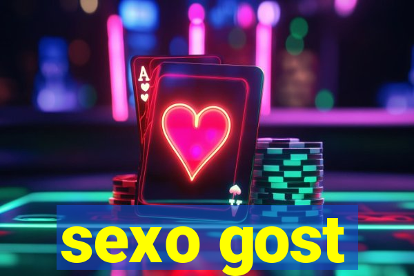 sexo gost