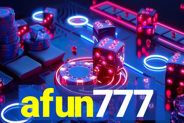 afun777