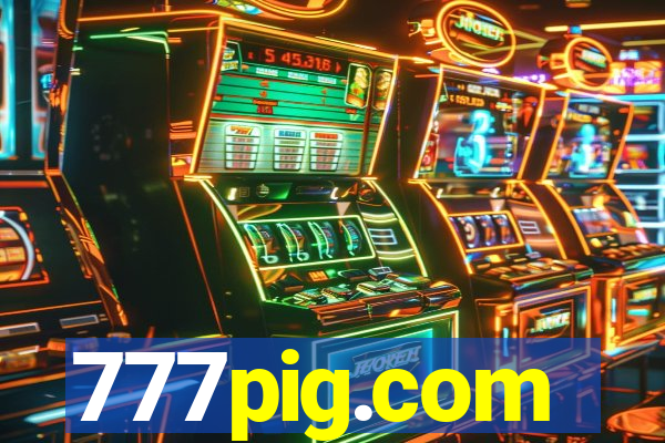 777pig.com