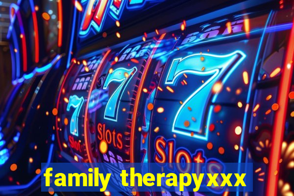 family therapyxxx