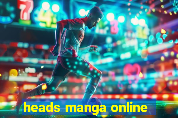 heads manga online