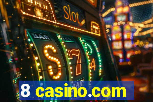 8 casino.com