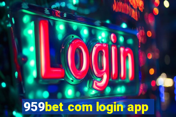 959bet com login app