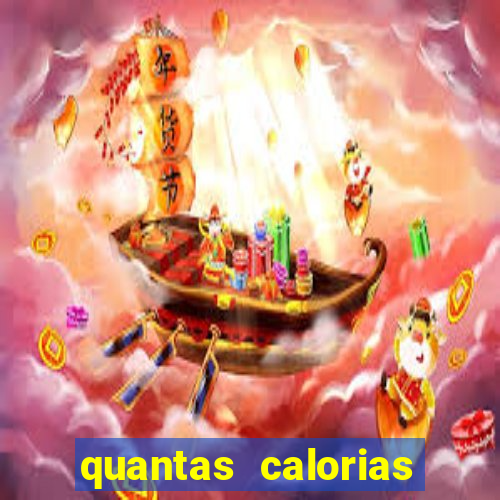 quantas calorias tem um xeque mate