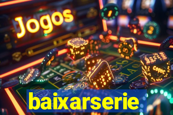 baixarserie