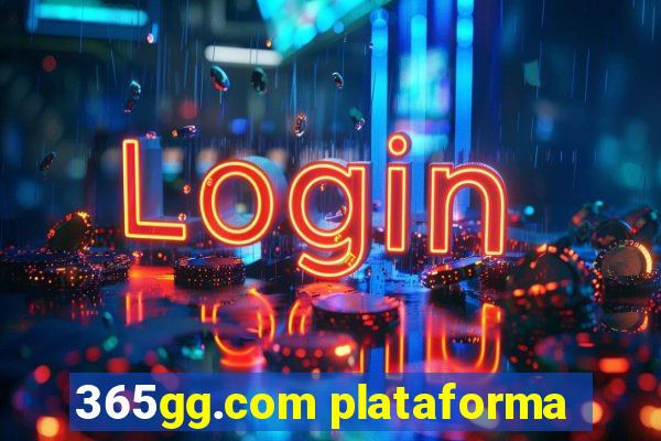 365gg.com plataforma