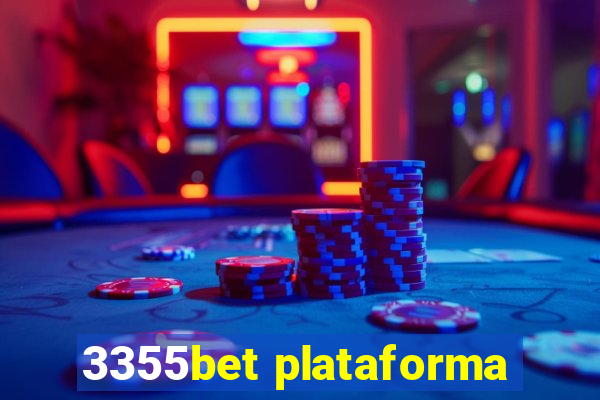 3355bet plataforma