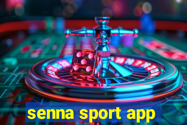 senna sport app