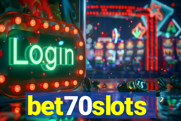 bet70slots