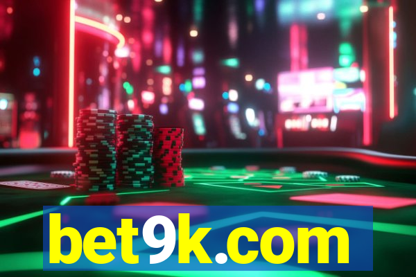 bet9k.com