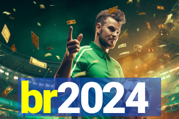 br2024