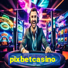 pixbetcasino