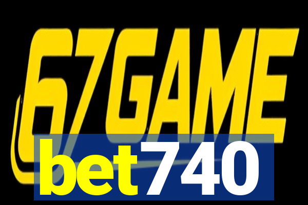 bet740